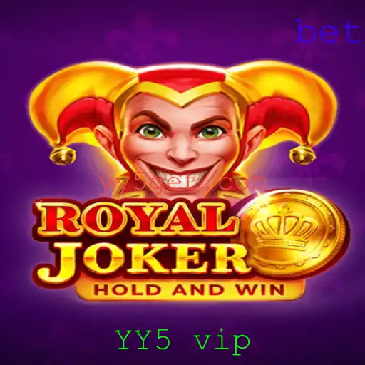 Explorando o Mundo de RoyalJoker e a Palavra-Chave 'YY5 vip'